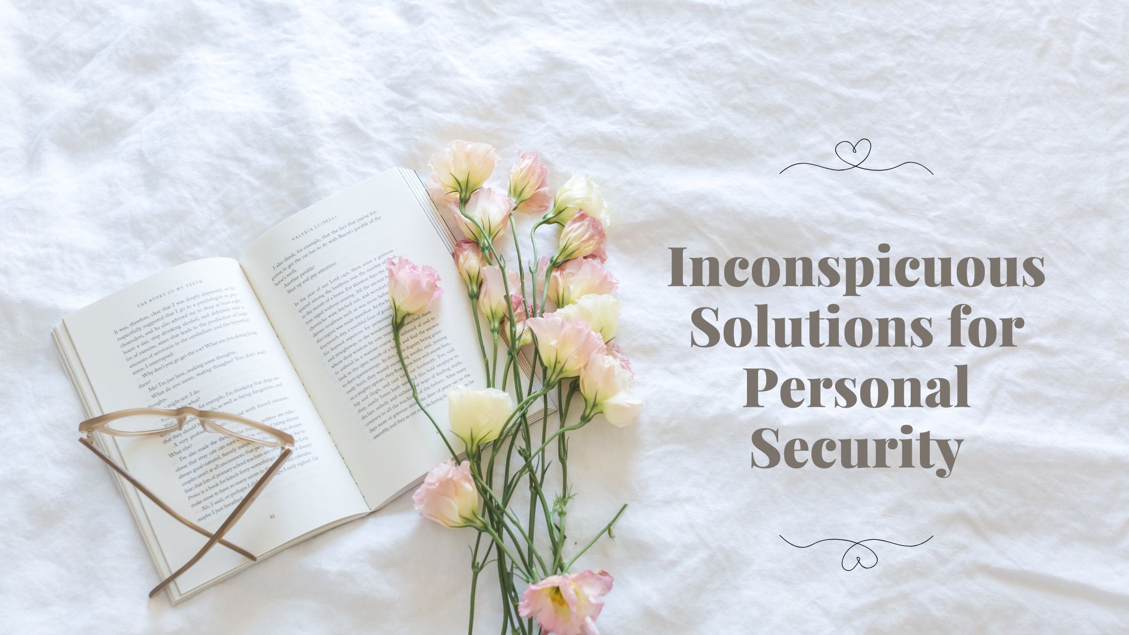 Inconspicuous Solutions for Personal Security: Introducing Covert Surveillance Cameras