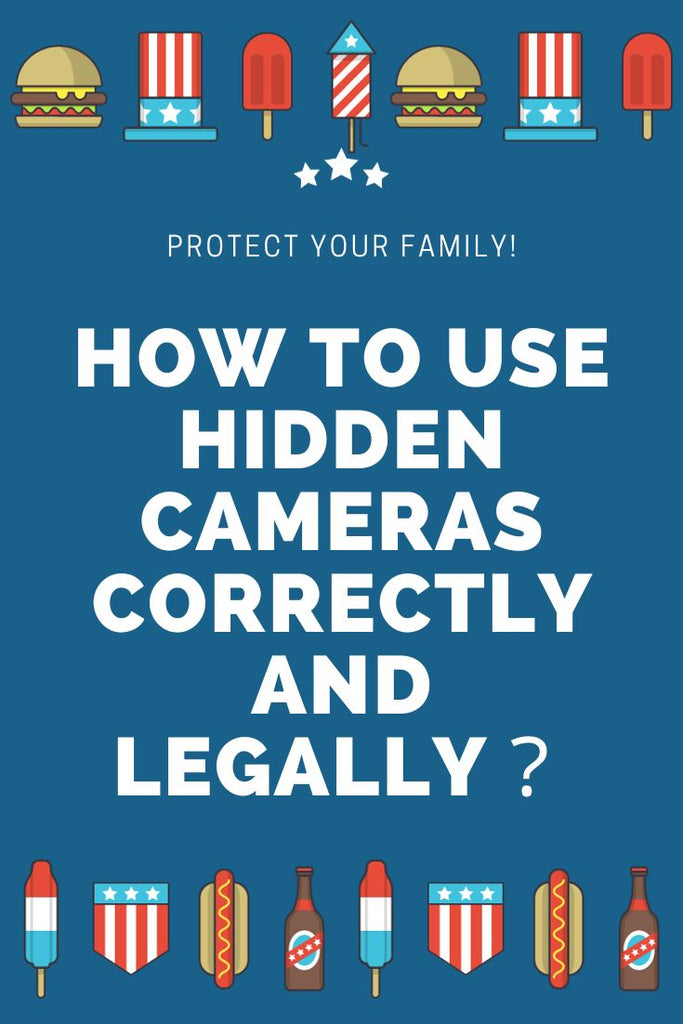 How to use hidden cameras correctly and legally？
